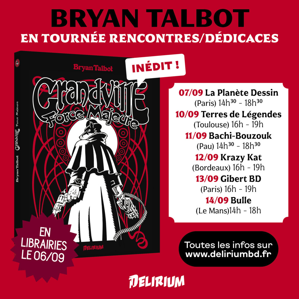 Tournée en France de BRYAN TALBOT du 7 au 14 septembre